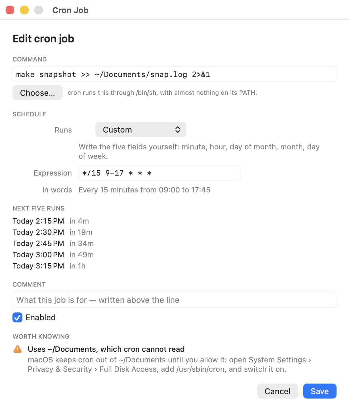 CronMon's cron job editor: the command, a schedule shape picker, the raw expression with the schedule in plain English under it, the next five runs, a comment field and an Enabled toggle, and a warning that the job needs Full Disk Access for cron.
